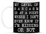 printfashion My level of sarcasm - White - Bögre - Fekete (7048005)