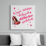 printfashion Szülinap október tűsarkú - Vászonkép - Fehér (16838577)