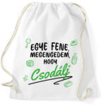 printfashion Megengedem, hogy csodálj - Zöld - Sportzsák, Tornazsák - Fehér (7279120)