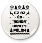 printfashion Ez az én ünnepi ronda pólóm - Kitűző, hűtőmágnes - Fehér (5374190)