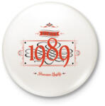 printfashion since-1989-red-black - Kitűző, hűtőmágnes - Fehér (3076535)