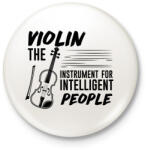 printfashion Intelligens emberek hangszere - Hegedű - Kitűző, hűtőmágnes - Fehér (7642417)