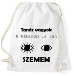 printfashion Tanár vagyok, a hátamon is van szemem - Sportzsák, Tornazsák - Fehér (6455818)