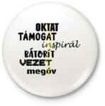 printfashion TANÍTÓ - Kitűző, hűtőmágnes - Fehér (16543097)