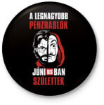 printfashion A legnagyobb pénzrablók júniusban születtek - Kitűző, hűtőmágnes - Fekete (4680878)