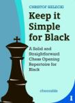 New in Chess Keep it Simple for Black
