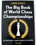 New in Chess The Big Book of World Chess Championships - From Steinitz to Carlsen
