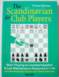 New in Chess The Scandinavian for Club Players