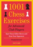 New in Chess 1001 Chess Exercises for Advanced Club Players