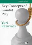 Quality chess Key Concepts of Gambit Play