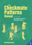 New in Chess The Checkmate Patterns Manual