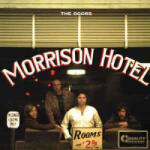 The Doors - Morrison Hotel (200g) (Reissue) (Remastered) (2 LP) (753088500770)