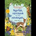 Móra Könyvkiadó Móra Könyvkiadó: Természetbúvár matricás album: Nyírfák, nárciszok és más növények (9789636034870)