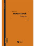  D. 3/UJ A4 "Határozatok könyve" nyomtatvány (D.3/UJ) - haztartasibolt