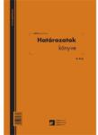  D. 3/UJ A4 "Határozatok könyve" nyomtatvány (D.3/UJ) - bestbyte
