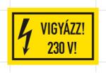  Matrica | VIGYÁZZ! 230V!