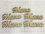  Natúr fa -"Mama" felirat 5db/csomag - csinaldmagadshop