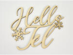  Natúr fa - Hello tél hópelyhes felirat 17x14cm - csinaldmagadshop