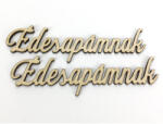  Natúr fa - "Édesapámnak" felirat 4, 5x14, 7cm 2db/csomag - csinaldmagadshop