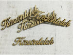  Köszöntelek felirat 10cm 5db/csomag