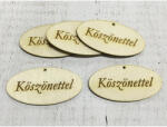  Natúr fa - "Köszönettel" gravírozott ovál tábla 4x8cm 5db/csomag - csinaldmagadshop