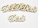  Natúr fa - "Dédi" felirat 6, 5cm 5db/csomag - csinaldmagadshop