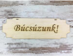 Natúr fa - "Búcsúzunk" tábla 7, 5x24, 5cm - csinaldmagadshop