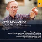 Maslanka, D Music For Wind Ensemble