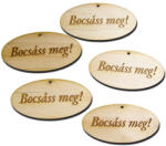  Natúr fa - "Bocsáss meg! " gravírozott ovál táblák 4x8cm 5db/csomag - KIFUTÓ - csinaldmagadshop