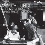 Duke Ellington - Money Jungle (LP) (0602508470691)