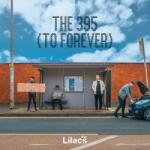 LILACS 395 To Forever (Day Bus Vinyl)