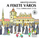 Titis Kft A fekete város - Hangoskönyv - (2 MP3 CD) - CD MP3 (L321223)