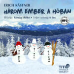 Titis Kft Három ember a hóban - Hangoskönyv - CD MP3 (L321402)