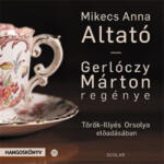 Scolar Kiadó Mikecs Anna - Altató - Hangoskönyv - CD-ROM (L321523)