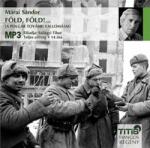 Titis Kft Föld, föld! … - Hangoskönyv MP3 - Előadja: Szilágyi Tibor - CD MP3 (L32390)