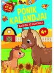 Szalay Könyvek Pónik kalandjai - Ragassz és ügyesedj (9789634595854) - jateknet