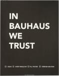 Cinqpoints Poster In Bauhaus We Trust (AFFBAU01)