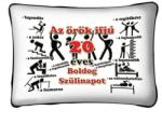 Neves Ajándék Díszpárna Örök ifjú 20 Boldog Születésnapot (P046)