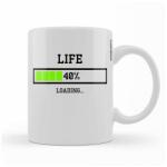 Nevesajándék Kávés Bögre - Life 40% loading - Szülinapi Ajándék (BX025)
