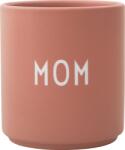 Design Letters Cană Favourite mom (10101002NUDEMOM)