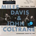 Miles Davis - The Final Tour: Copenhagen, March 24, 1960 (LP) (0889854987411)