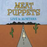 Meat Puppets Live In Montana