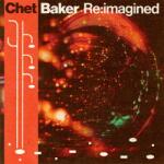 V/A Chet Baker Re: Imagined - facethemusic - 9 490 Ft