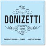 Brownlee, Lawrence & C Donizetti Songs Vol. 1