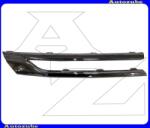 OPEL ASTRA K 2015.06-2020.05 /B16/ Hűtődíszrács krómdíszléc jobb P55C1056J