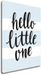 Impresi Obraz Hello little one - 30 x 40 cm Decoratiune camera copii
