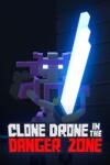 Doborog Games Clone Drone in the Danger Zone (PC) Jocuri PC