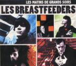 Les Breastfeeders Les Matins De Grands S
