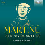 Stamic Quartet Martinu: String Quartets
