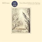Evans, Bill You Must Believe In Spring (Blue & Mint Green Vinyl)